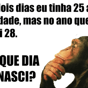 Há dois dias eu tinha 25 anos