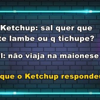 Como o ketchup xingou o sal?