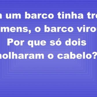 Em um barco tinha três homens
