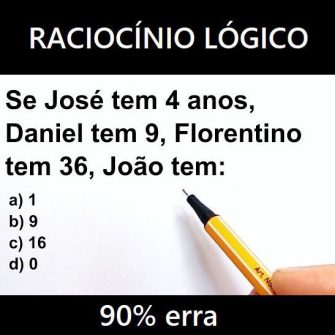 Se José tem 4 anos, Daniel tem 9, Florentino tem 36, João tem: