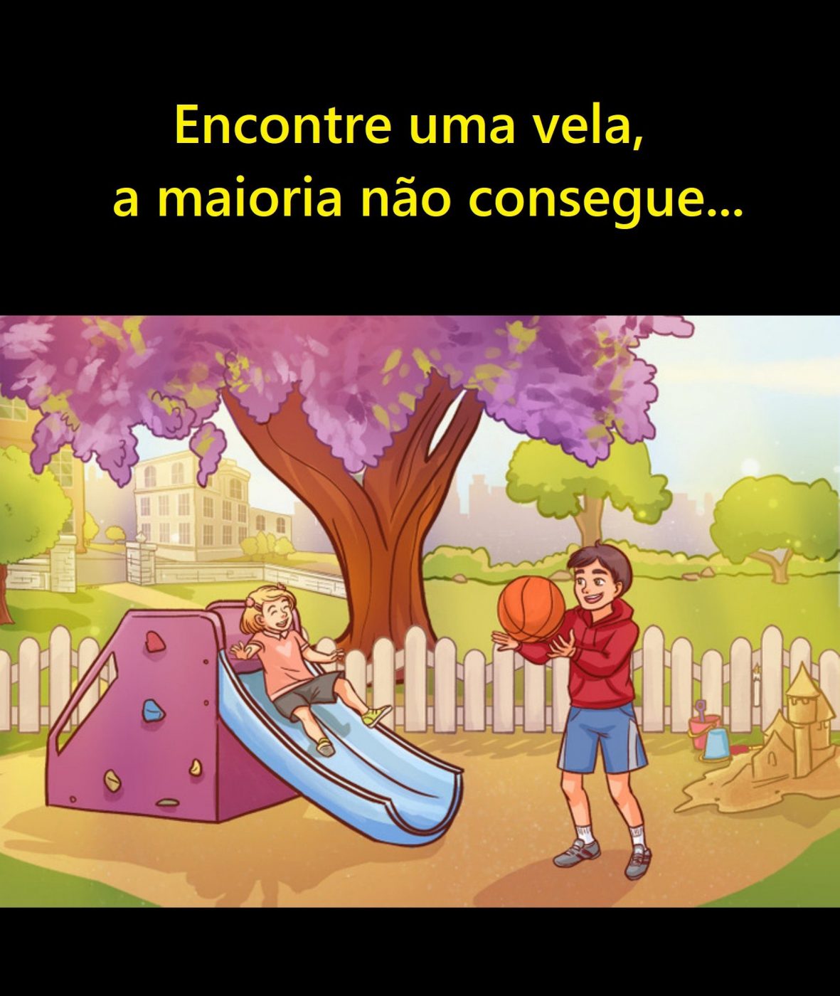 Encontre uma vela, a maioria não consegue