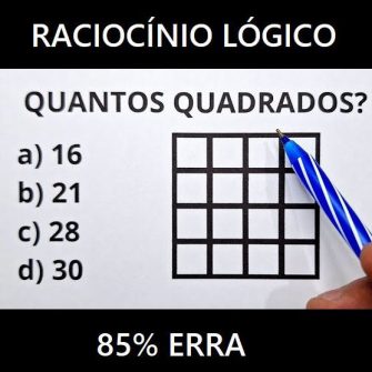 Raciocínio Lógico: quantos quadrados tem na imagem?