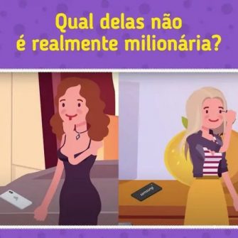 Qual Delas Não é Milionária?