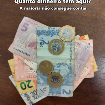 Quanto dinheiro tem na imagem, você consegue contar?