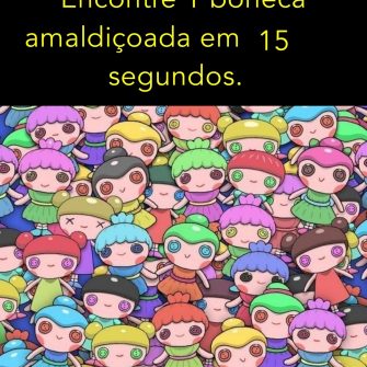 Encontre a Boneca Amaldiçoada em 15 segundos