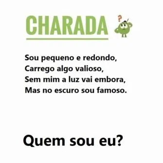 Charada: No escuro sou famoso