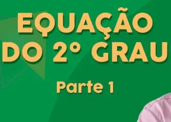 Matematica Equacao de Segundo Grau