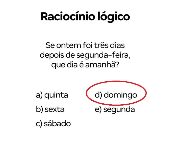 Raciocínio Lógico: Que Dia é Amanhã?