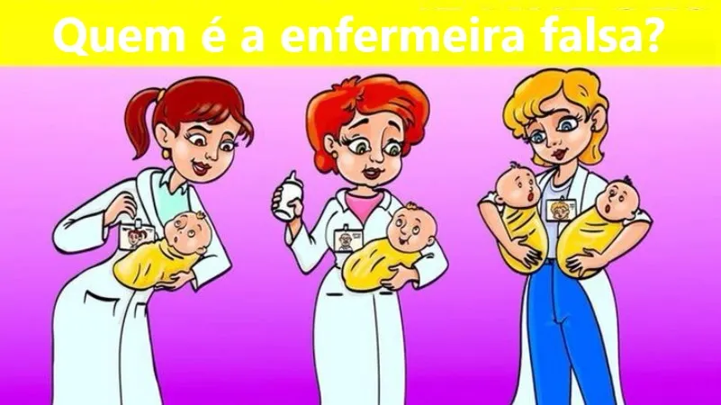 Teste de Observação: Quem é a enfermeira falsa?