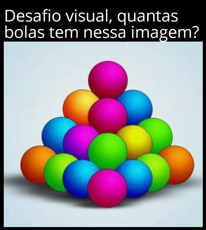 desafio visual quantas bolas tem nessa imagem