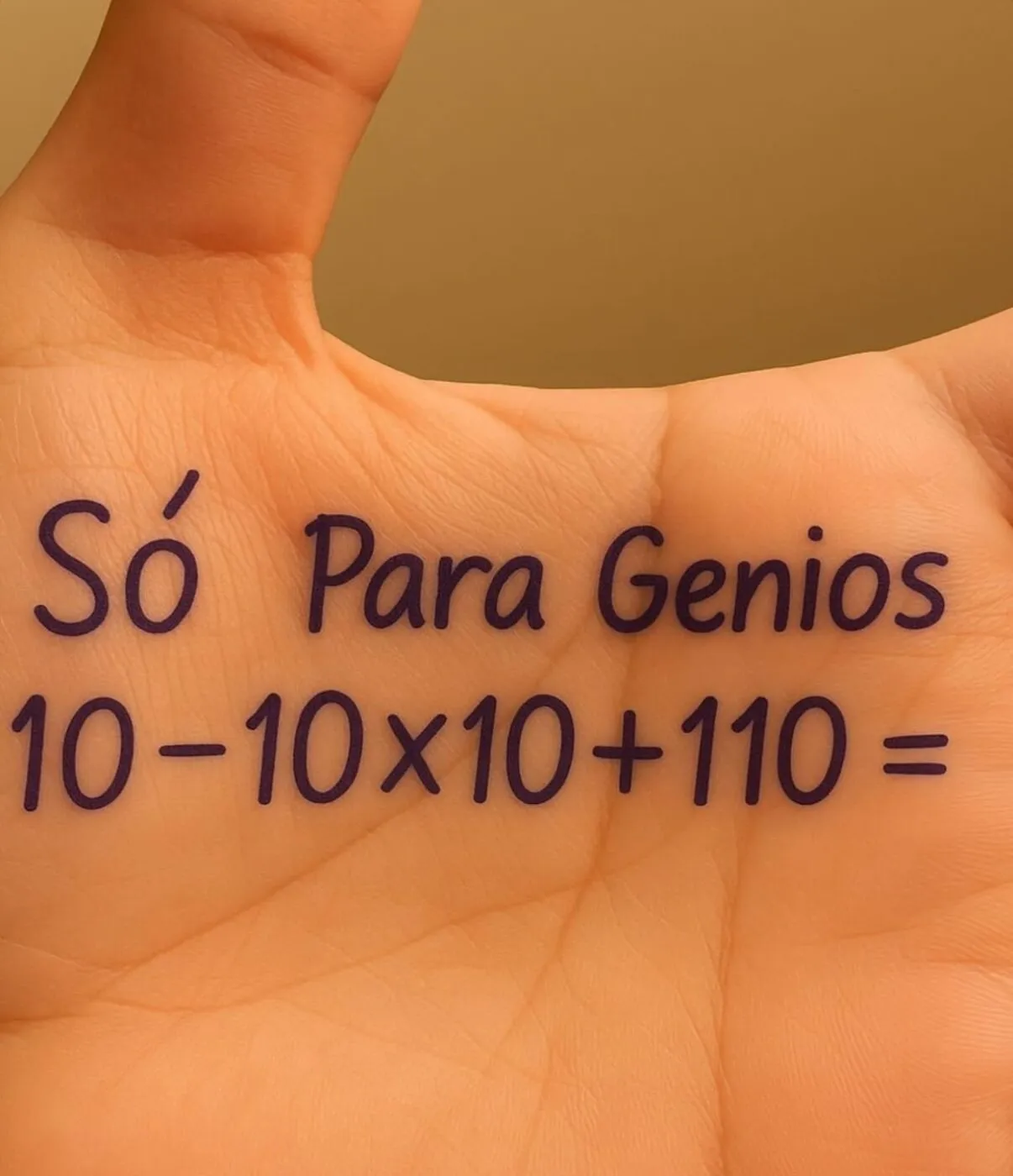Só para Gênios: 10-10x10+110