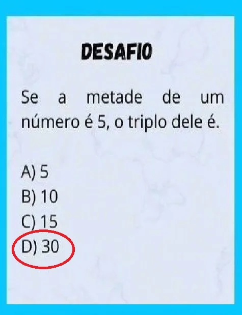 Desafio do Dia: A Metade de um Número é 5… e o Triplo?