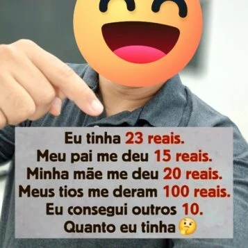 Desafio do dia: Eu tinha 23 reais...