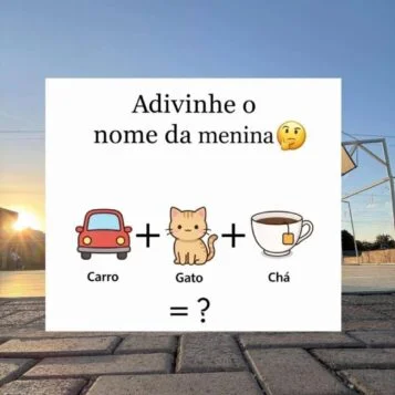 Desafio visual para descobrir um nome feminino usando as imagens de um carro, um gato e uma xícara de chá.